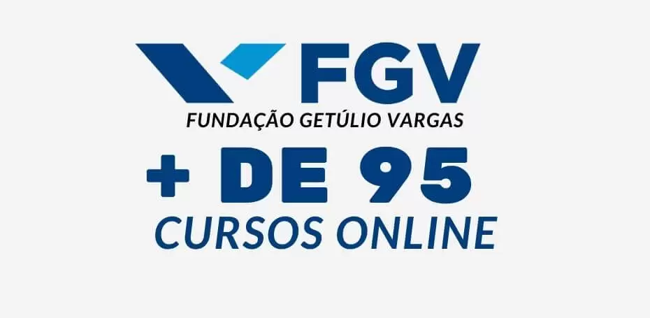 A FGV abre inscrições para 150 Cursos gratuitos!